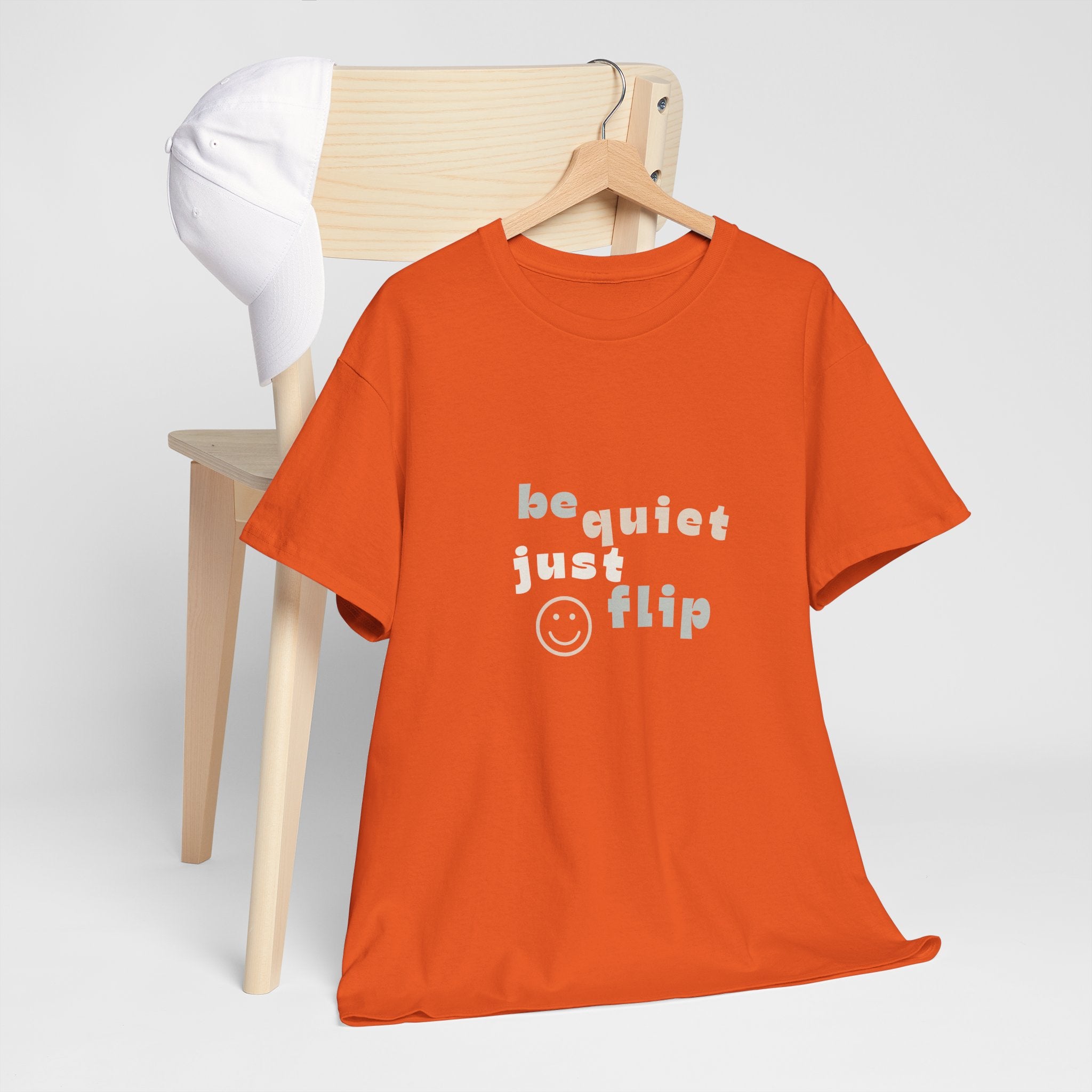 Be Quiet Just Flip Light Adult Tee